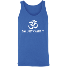 Load image into Gallery viewer, OM Just Chant It