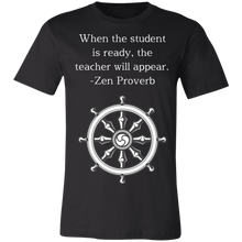 Load image into Gallery viewer, When The Student Is Ready