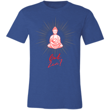 Load image into Gallery viewer, Got Zen?