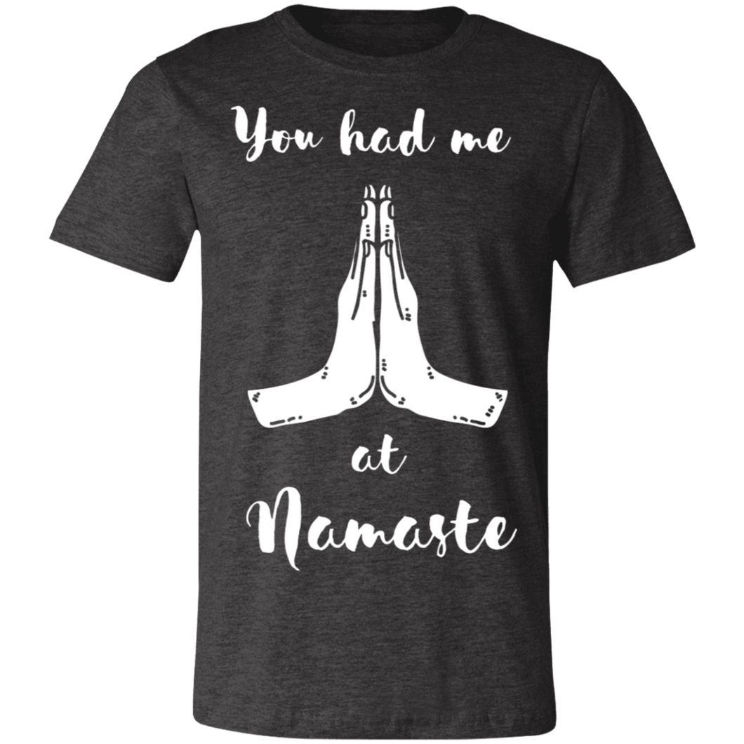 You Had Me At Namaste